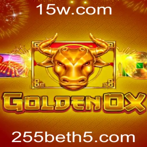 GoldenOx: Descubra as Emoções do Novo Jogo no 255bet