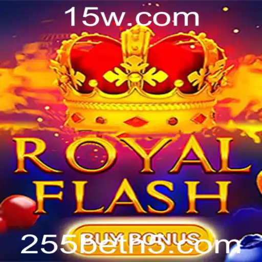 Explorando o Mundo de RoyalFlashBuyBonus: O Impacto de 255bet nos Jogos de Cassino